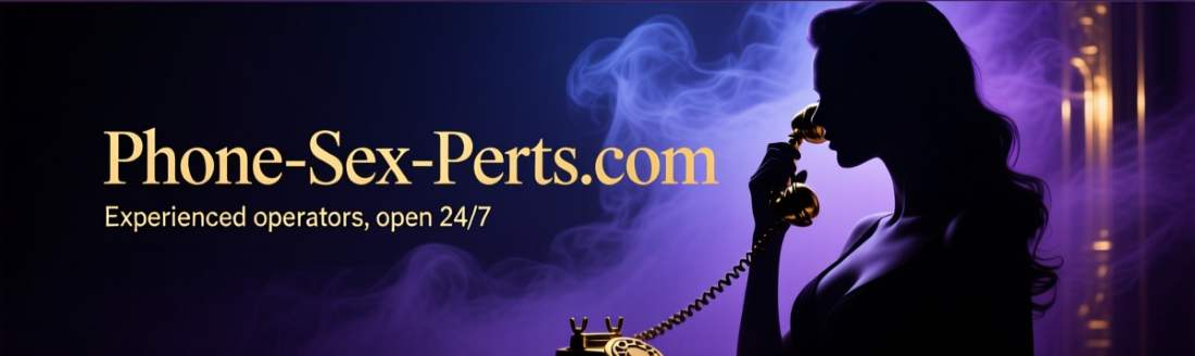 Phone Sex Perts - Fantasy Companions